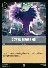 Cower Before Me! (013-198)